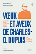 Vœux et aveux de Charles O. Dupuis